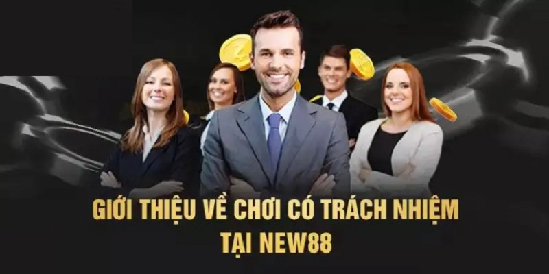Vì sao nên chơi có trách nhiệm tại New88 nhà cái